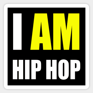 "I AM HIP HOP" YELLOW LETTER Magnet